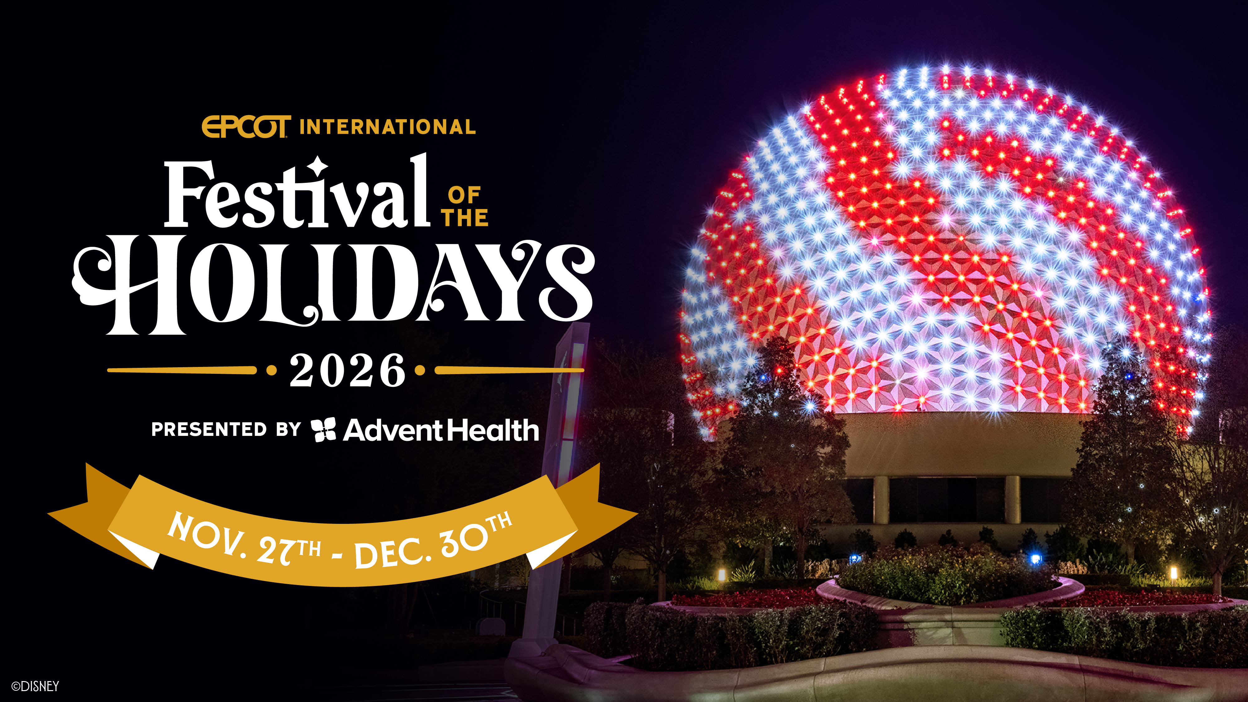 EPCOT International Festival of the Holidays 2026: Dates, Details, and What's Returning
